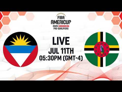 LIVE - Antigua & Barbuda v Dominica | FIBA AmeriCup 2029 Caribbean Pre-Qualifiers 2029 | Group Phase