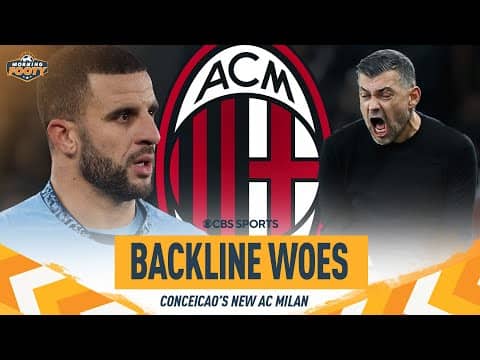 What does Conceição's AC Milan need to continue their success? | Morning Footy | CBS Sports Golazo