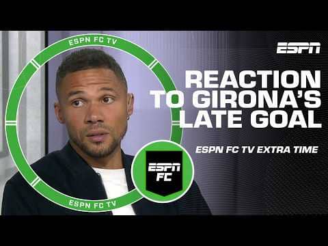 'It was a dirty tackle' - Kieran Gibbs reacts to late-game goal in Barca loss | ESPN FC Extra Time