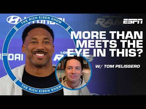 NEW INFO following up the Myles Garrett to the Los Angeles Rams trade 👀 | The Rich Eisen Show