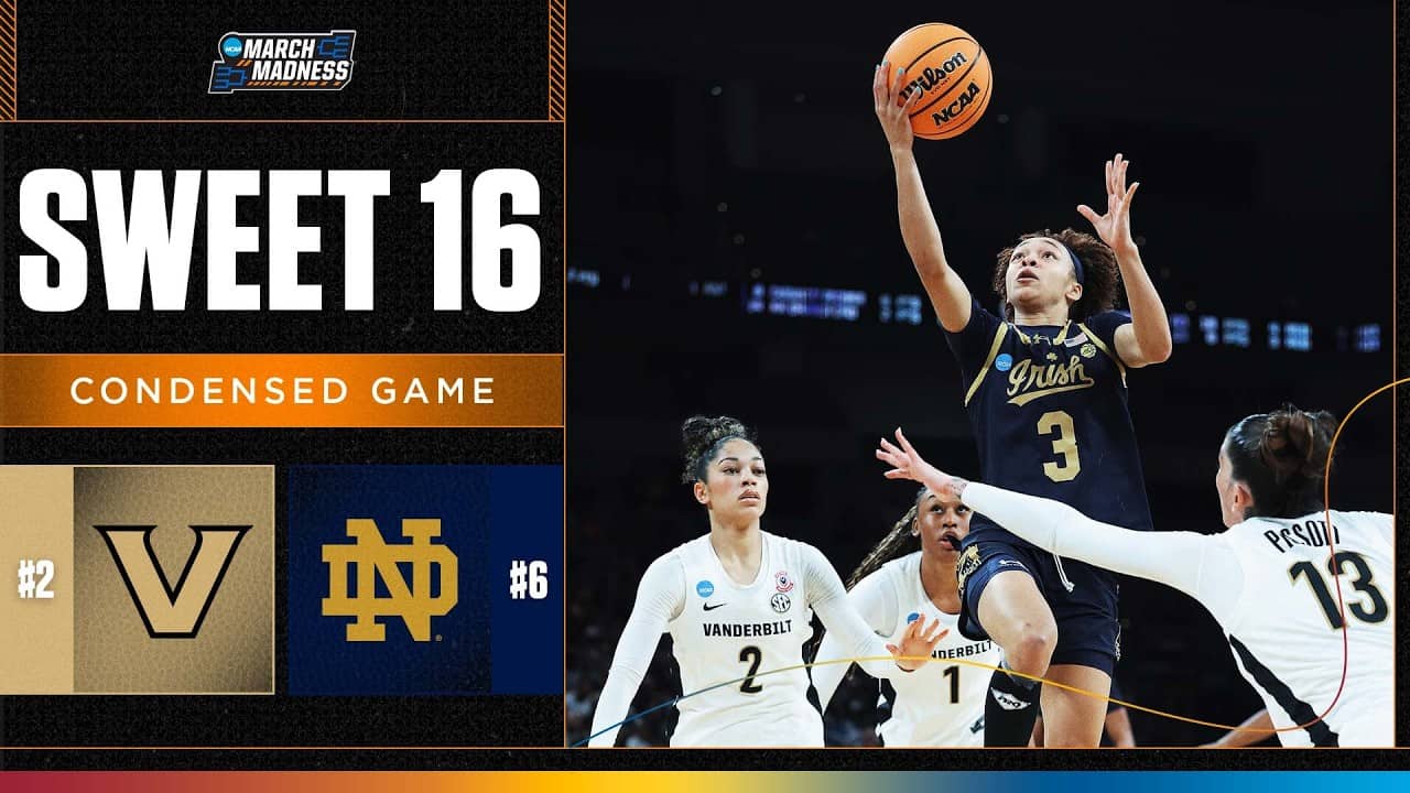 Notre Dame vs. Vanderbilt - Sweet 16 NCAA tournament extended highlights