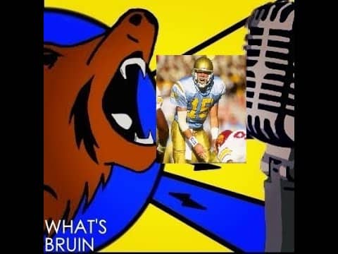 What's Bruin Show - Wayne Cook Talks UCLA Football