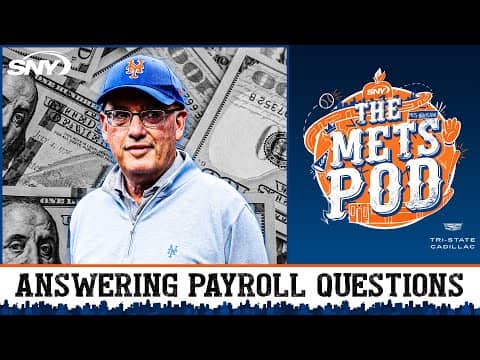 Estimating the 2026 Mets’ opening day payroll | The Mets Pod