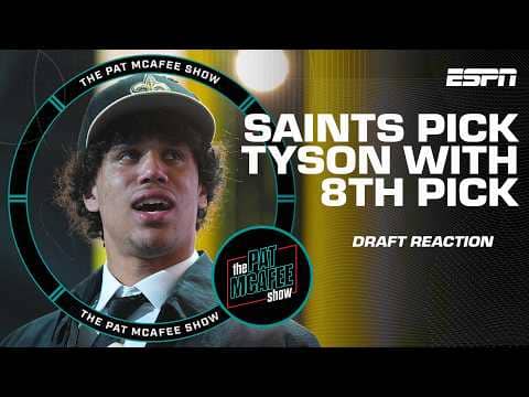 The Pat McAfee Draft Spectacular reacts to Saints picking Jordyn Tyson at No. 8