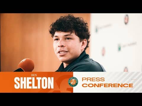 Ben Shelton | Round 1 Press Conference | Roland-Garros 2026