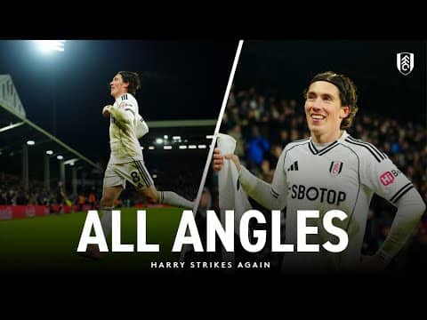 ALL ANGLES | Harry Wilson Stays Hot | H seals the win late on vs Chelsea 🏴󠁧󠁢󠁷󠁬󠁳󠁿