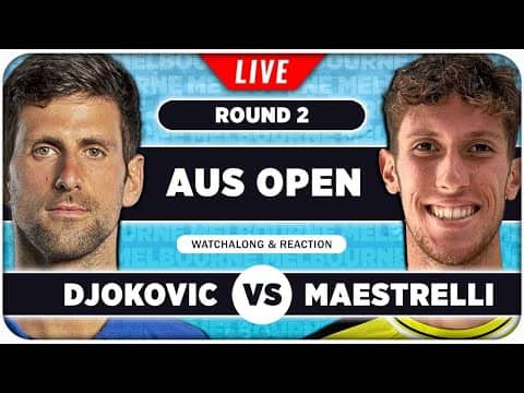 DJOKOVIC vs MAESTRELLI • Australian Open 2026 • LIVE Tennis Watchalong