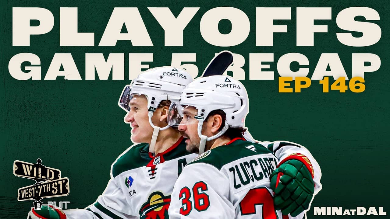 Wild on 7th- Episode #146 Game 5 Recap MIN at DAL