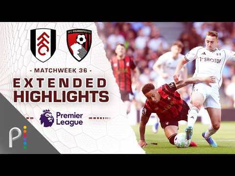 Fulham v. Bournemouth | PREMIER LEAGUE HIGHLIGHTS | 5/9/2026 | NBC Sports