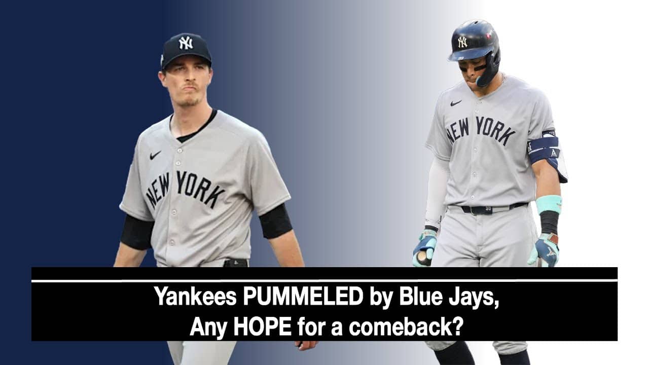 Yankees PUMMELED by Blue Jays, Any HOPE for a Comeback?: The Triboro Podcast Ep #119