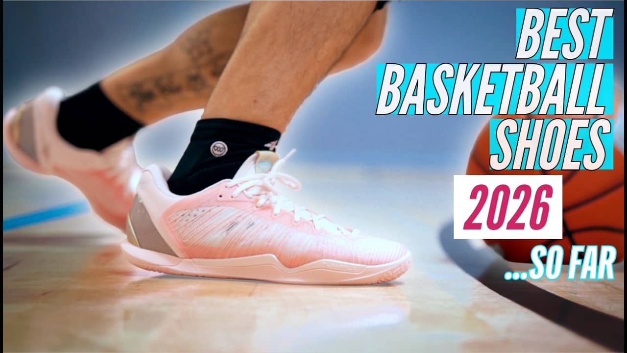 Best Basketball Shoes of 2026... So Far