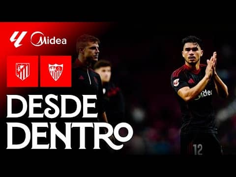 Duro castigo en el Metropolitano: el Atlético de Madrid - Sevilla FC, desde dentro