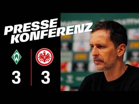 „Zwei verlorene Punkte“ I Pressekonferenz nach SV Werder Bremen - Eintracht Frankfurt