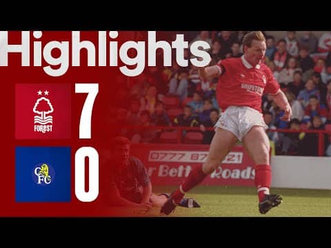 Roy Keane Brace! 🔥 | Nottingham Forest 7-0 Chelsea (1990/91) | Classic Highlights