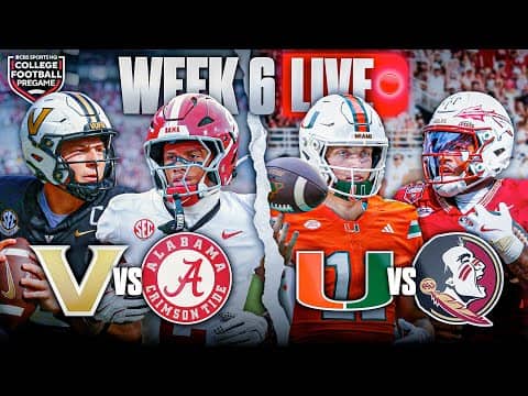 College Football Week 6 LIVE: Vanderbilt vs Alabama | Miami vs Florida State Pregame & PREDICTIONS ✅