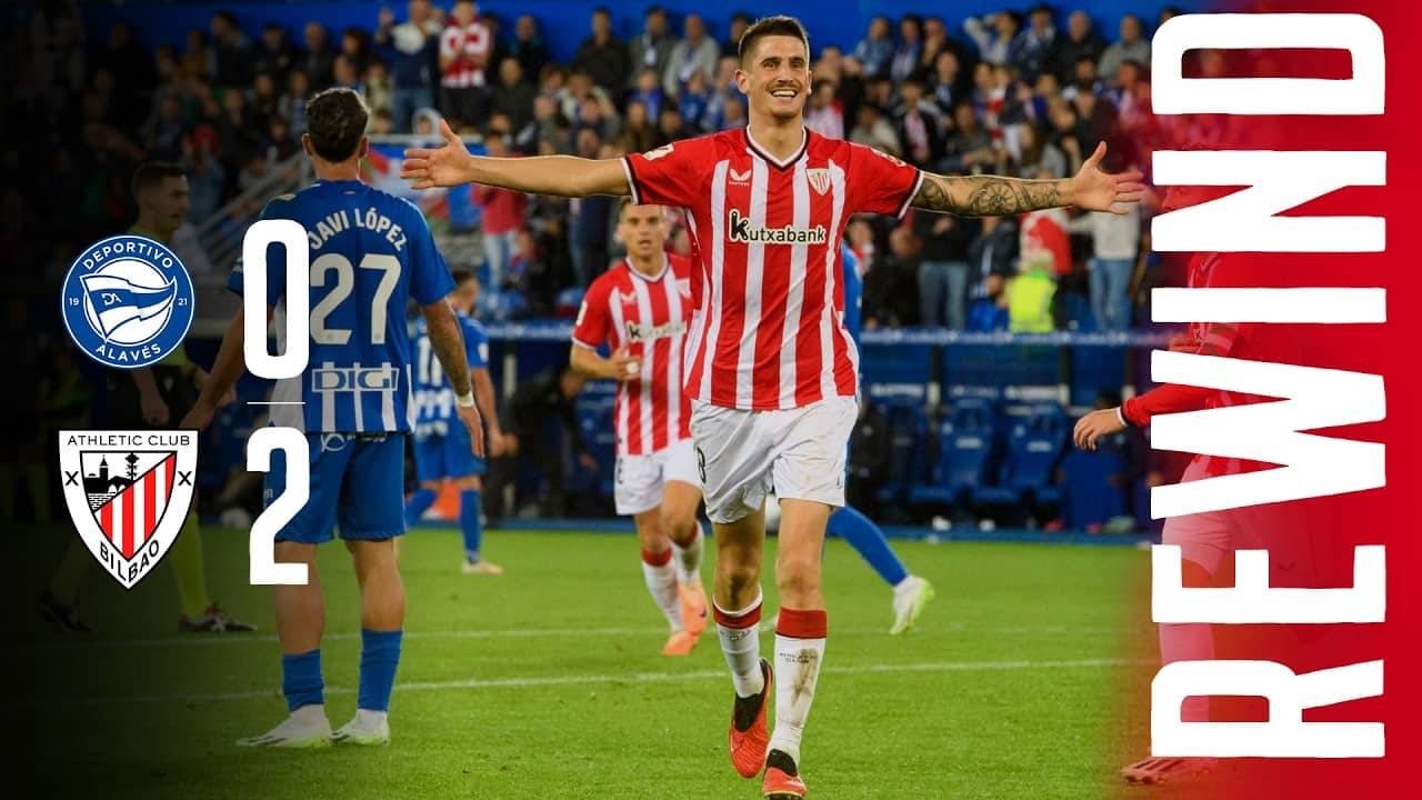 REWIND | Deportivo Alavés 0-2 Athletic Club | GOLAZOS de WILLIAMS y SANCET | Temp. 2023-2024