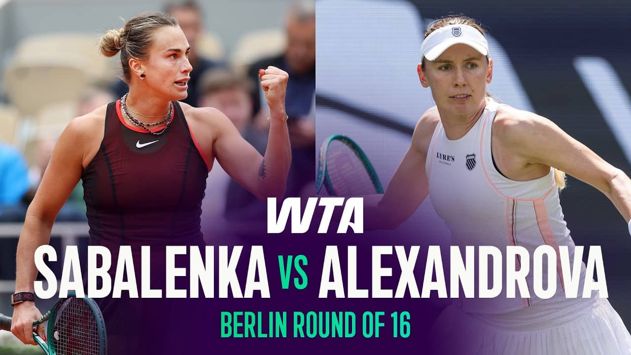 Aryna Sabalenka vs. Ekaterina Alexandrova | 2026 Berlin Round of 16 | WTA Match Highlights