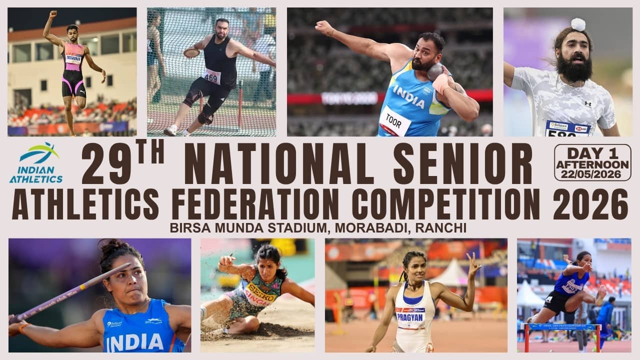 29TH NATIONAL SENIOR ATHLETICS FEDERATION COMPETITION 2026 | Ranchi, Jharkhand