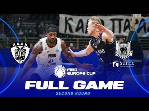 LIVE - PAOK BC v Surne Bilbao Basket | FIBA Europe Cup 2025-26 | Second Round