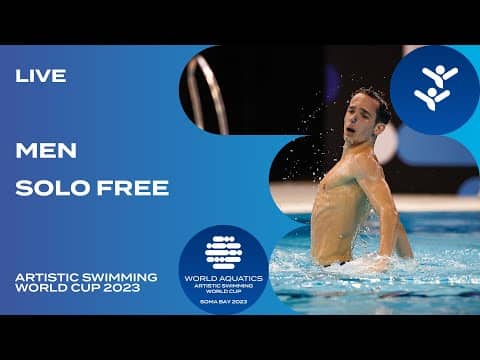 LIVE | Men Solo Free | Artistic Swimming World Cup 2023 |Soma Bay