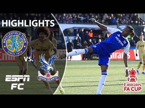HISTORIC CINEMA 🍿 Crystal Palace vs. Macclesfield FC | FA Cup Highlights | ESPN FC
