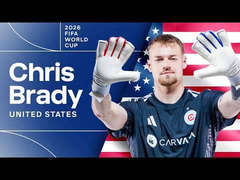 Chicago Fire Goalkeeper Chris Brady Makes USMNT World Cup Roster!