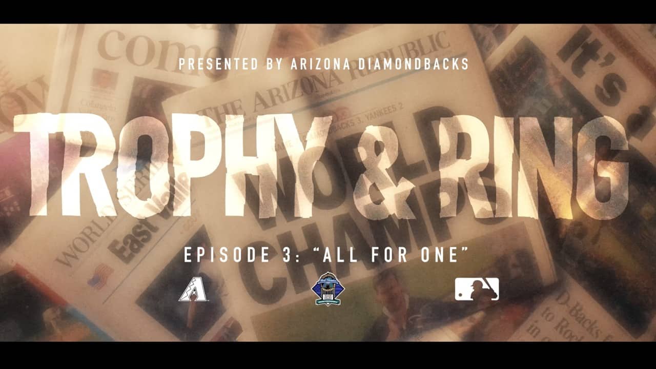 Trophy & Ring: Episode 3 | 2001 World Series | Arizona Diamondbacks