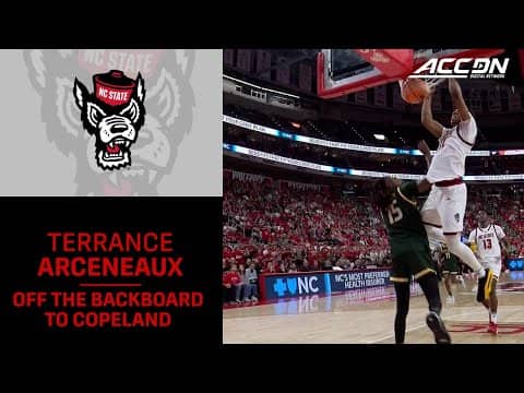 NC State's Terrance Arceneaux Goes Off The Backboard To Quadir Copeland
