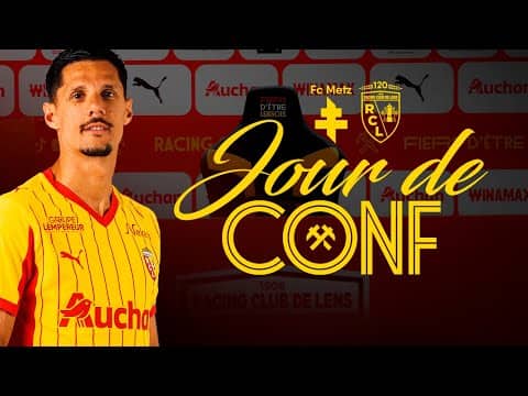 Jour de conf': FC Metz-RC Lens