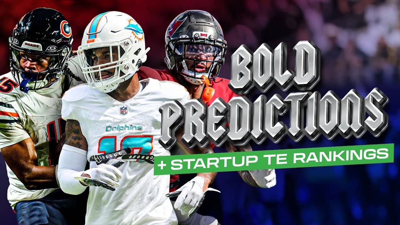 2025 Dynasty Bold Predictions + Startup TE Ranks | Dynasty Fantasy Football 2025