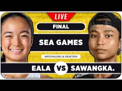 EALA vs SAWANGKAEW • SEA Games 2025 Final • LIVE Tennis Watchalong