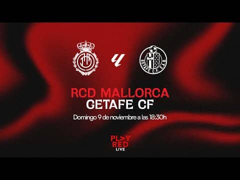 💥 ¡RCD MALLORCA vs GETAFE CF EN DIRECTO! | Análisis, Opiniones y MÁS en PLAY RED LIVE 🔴