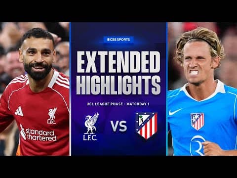 Liverpool vs. Atlético Madrid: Extended Highlights | UCL League Phase MD 1 | CBS Sports Golazo