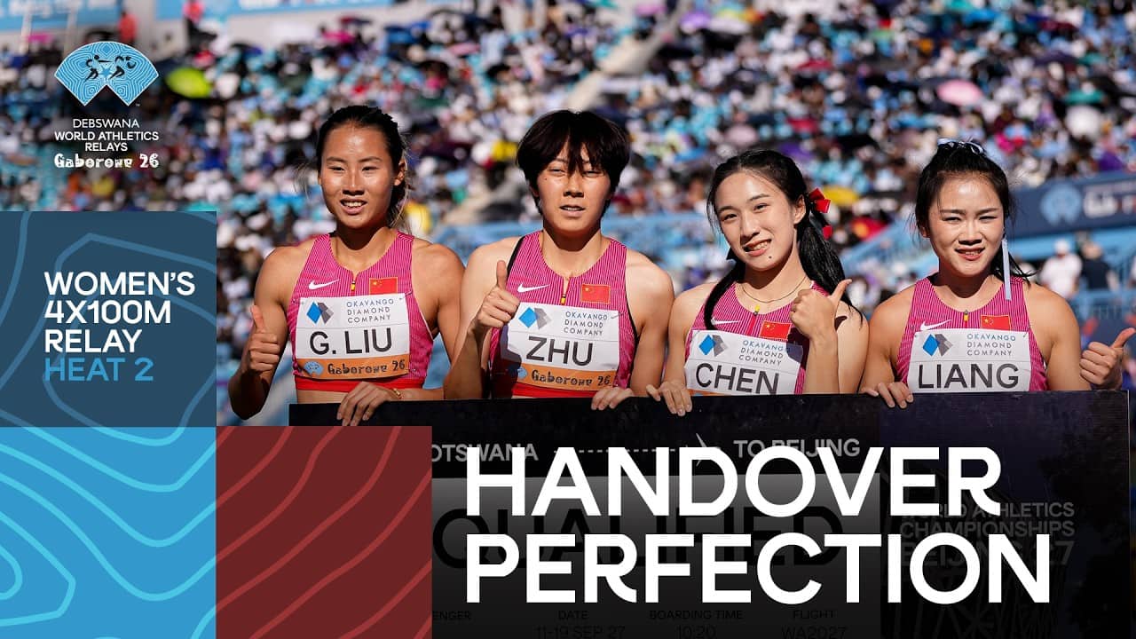 China secure Beijing qualification in women’s 4x100m | World Athletics Relays Gaborone 2026