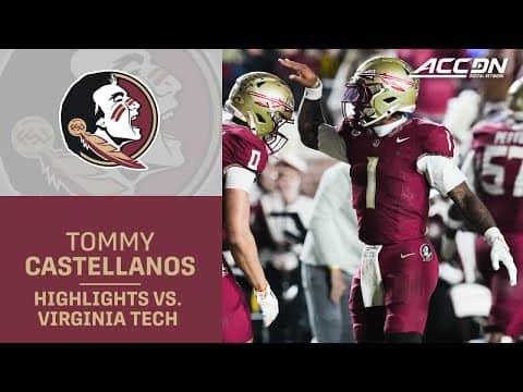 Florida State QB Tommy Castellanos vs. Virginia Tech