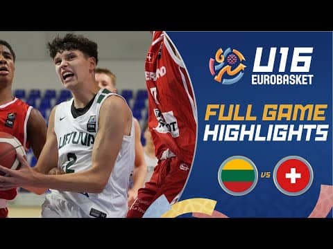 Lithuania 🇱🇹 vs Switzerland 🇨🇭 | Highlights | FIBA U16 EuroBasket 2025