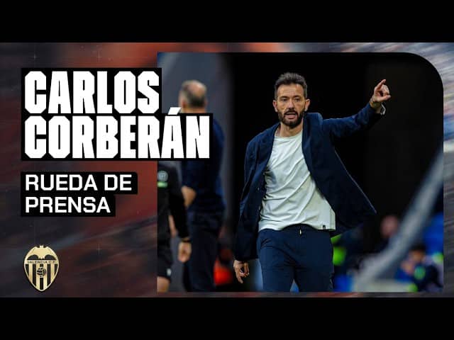 RUEDA DE PRENSA DE CARLOS CORBERAN POSTERIOR AL REAL SOCIEDAD 3 - 4 VALENCIA CF