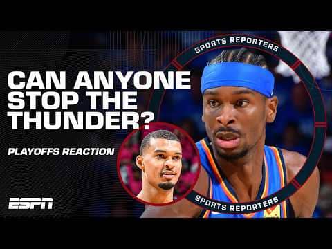 Are the Thunder on the verge of another title run⁉️ + Wembanyama's dominance | The Sports Reporters