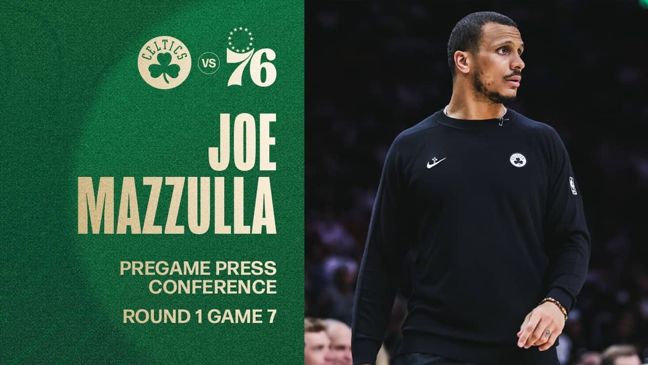 Joe Mazzulla Pregame Press Conference: Round 1 Game 7 vs. Philadelphia 76ers