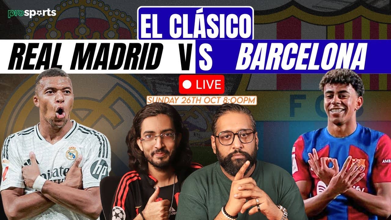 🔴LIVE Real Madrid vs Barcelona | El Clásico Live Watch Along