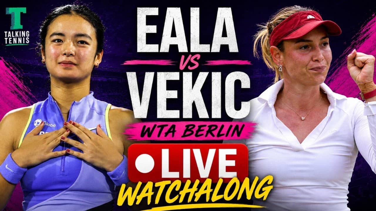 Alex Eala vs Donna Vekic | WTA Berlin Round 1 | LIVE TENNIS WATCHALONG