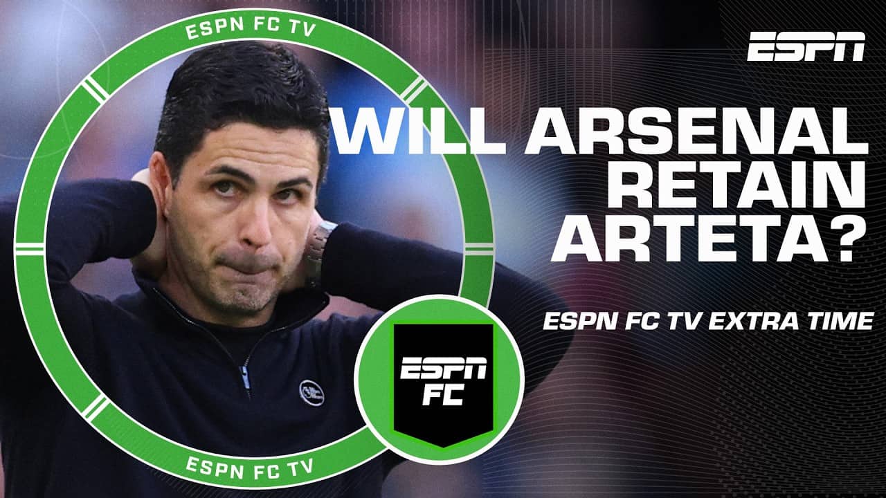 Should Mikel Arteta remain at Arsenal if they don’t win a trophy? | ESPN FC Extra Time
