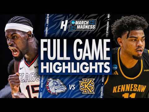 Gonzaga vs Kennesaw State - FULL GAME HIGHLIGHTS 🔥 First Round | NCAA March Madness 2026