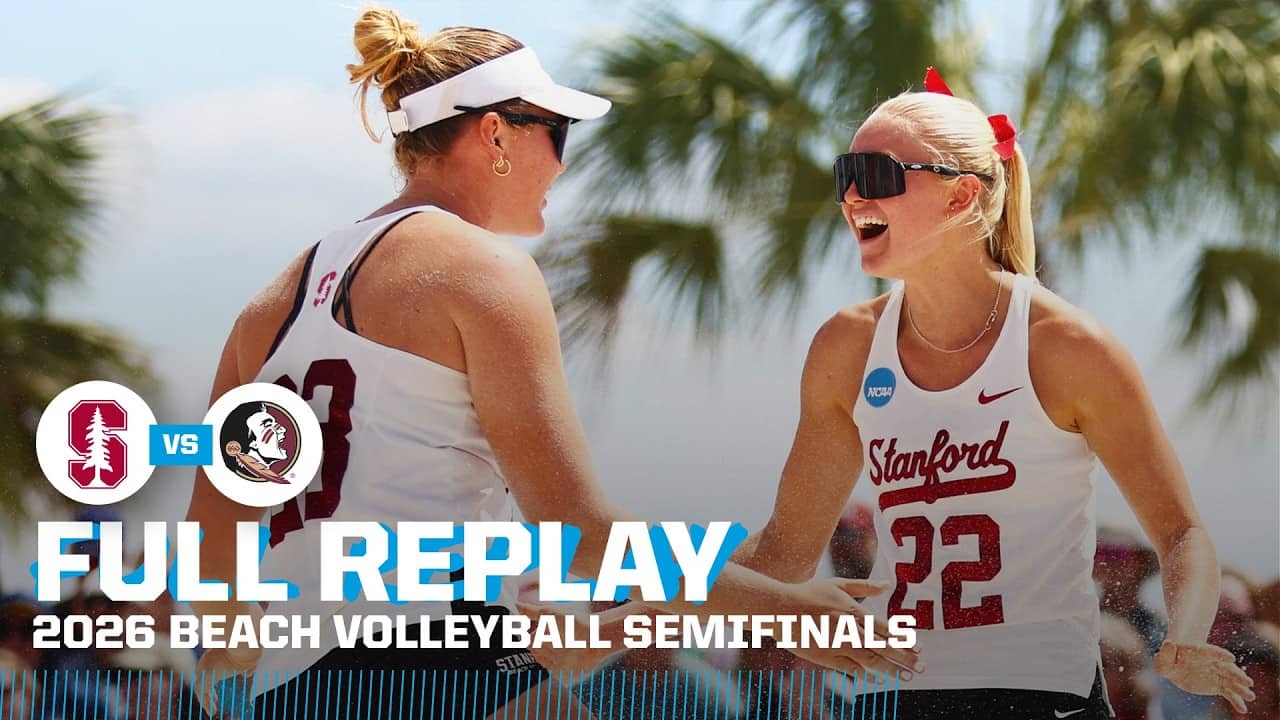 Stanford vs. Florida State: 2026 NCAA beach volleyball semifinals | FULL REPLAY