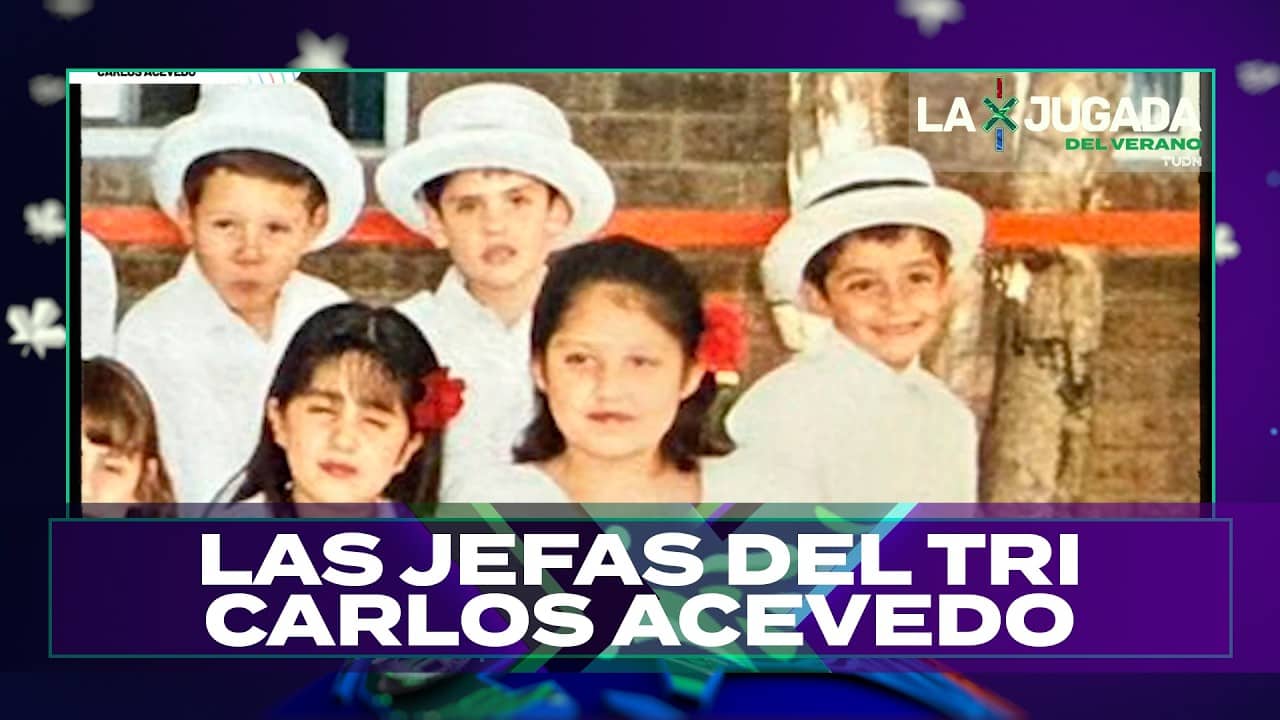 LAS JEFAS DEL TRI: Continua la historia de Carlos Acevedo  | La Jugada