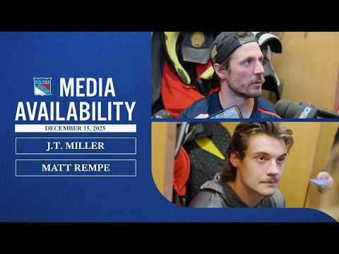 NYR vs ANA: J.T. Miller and Matt Rempe Postgame Media Availability | Dec. 15, 2025