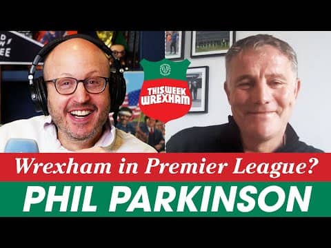 Wrexham's Phil Parkinson on Premier League Aspirations, Championship Pressures & His Legacy