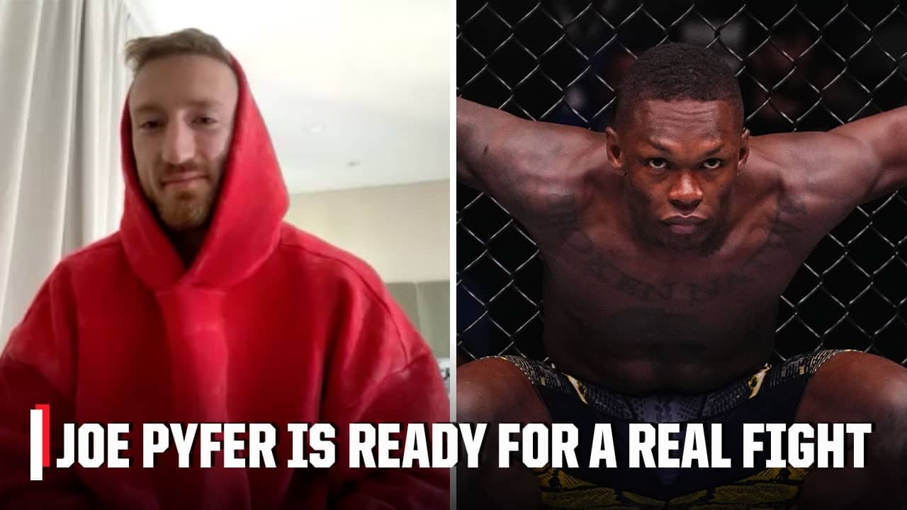 Joe Pyfer is giving Israel Adesanya grace after losses: Go out there & put on a show! | ESPN MMA
