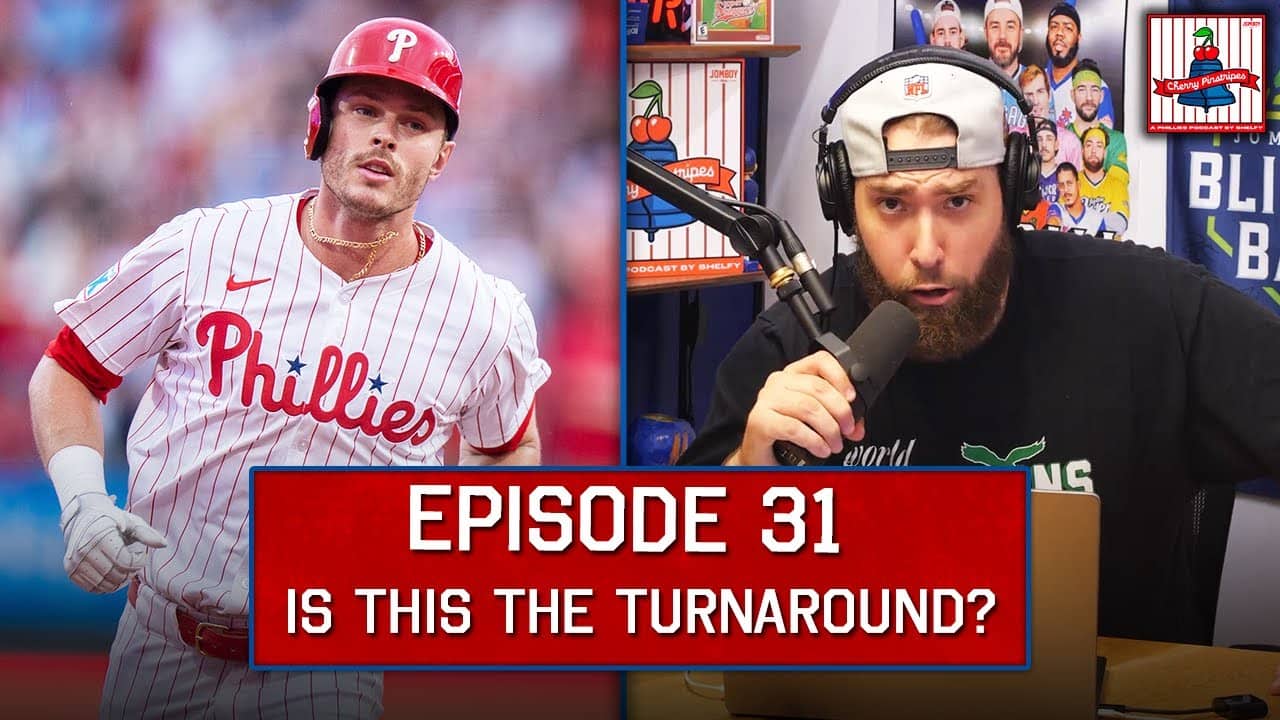 The Phillies Might Be Turning It Around | Cherry Pinstripes EP31