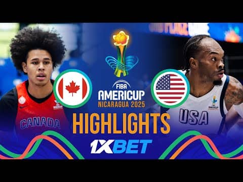 Canada 🇨🇦 vs USA 🇺🇸 | 1XBET Highlights | FIBA AmeriCup 2025
